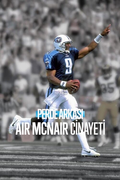 Perde Arkası: Air McNair Cinayeti (2024)