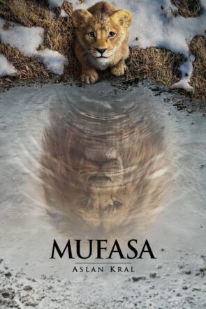 Mufasa: Aslan Kral (2024)